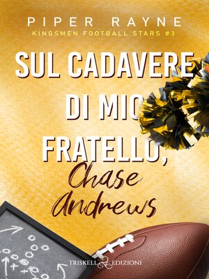 cover image of Sul cadavere di mio fratello, Chase Andrews